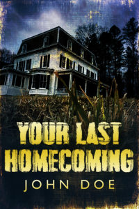 Your Last Homecoming