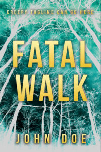 Fatal Walk