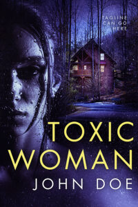 Toxic Woman