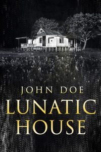 Lunatic House