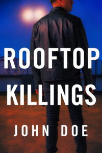 Rooftop Killings