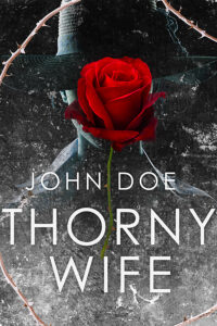 Thorny Wife