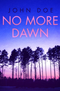 No More Dawn