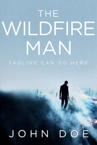 The Wildfire Man