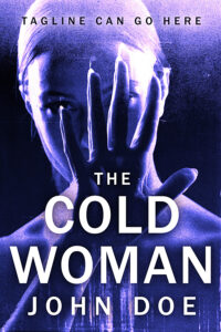 The Cold Woman