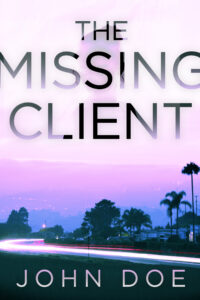 The Missing Client