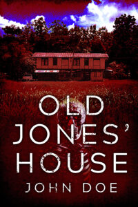 Old Jones' House