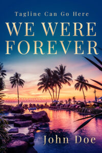 We Were Forever